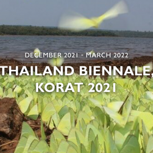 Thailand Biennale, KORAT 2021
